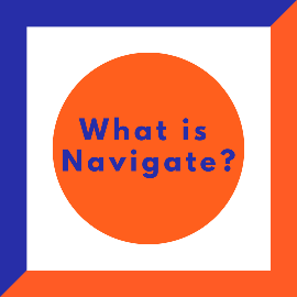 What is Navigate?